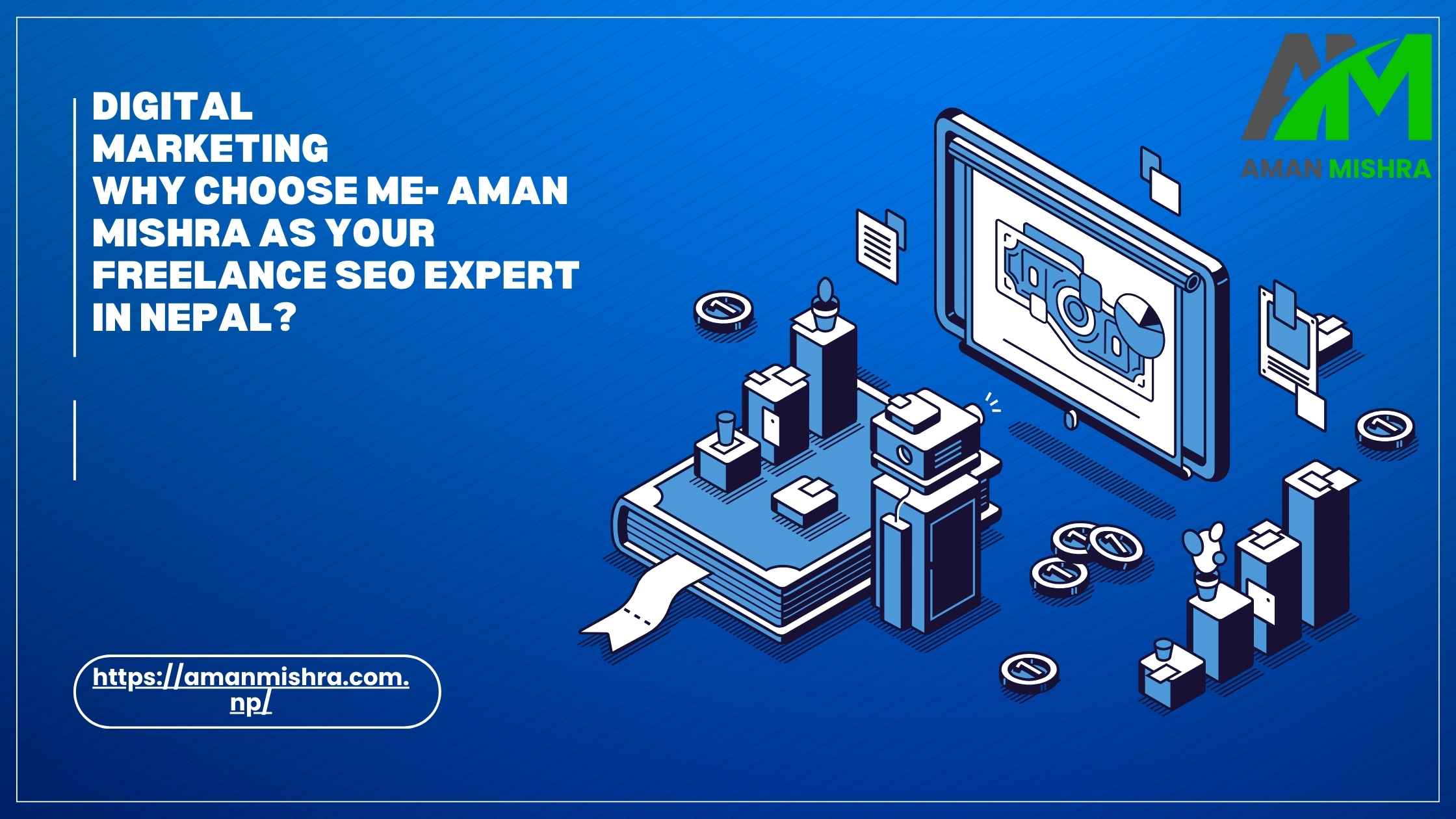 Why Hiring a Freelance SEO Expert in Nepal Is the Best Move for Businesses in 2026 | Insights by Aman Mishra 2 Freelance SEO Expert in Nepal